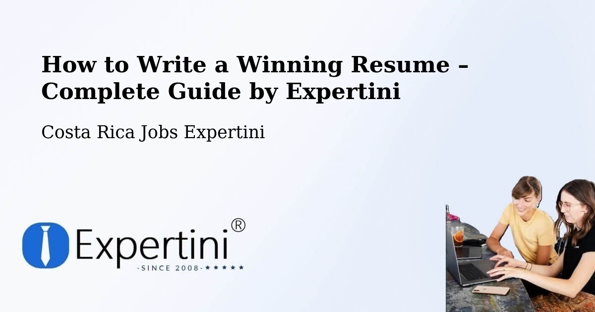 Resume Writing Guide for Job Seekers – Poás - Poás, Costa Rica Jobs Expertini